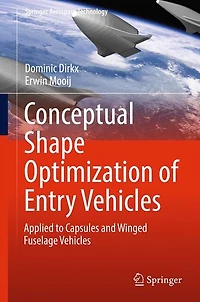 Conceptual Shape Optimization of Entry Vehicles: Applied to Capsules and Winged Fuselage Vehicles