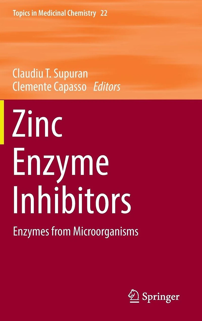 Zinc Enzyme Inhibitors: Enzymes from Microorganisms