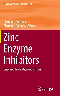 Zinc Enzyme Inhibitors: Enzymes from Microorganisms