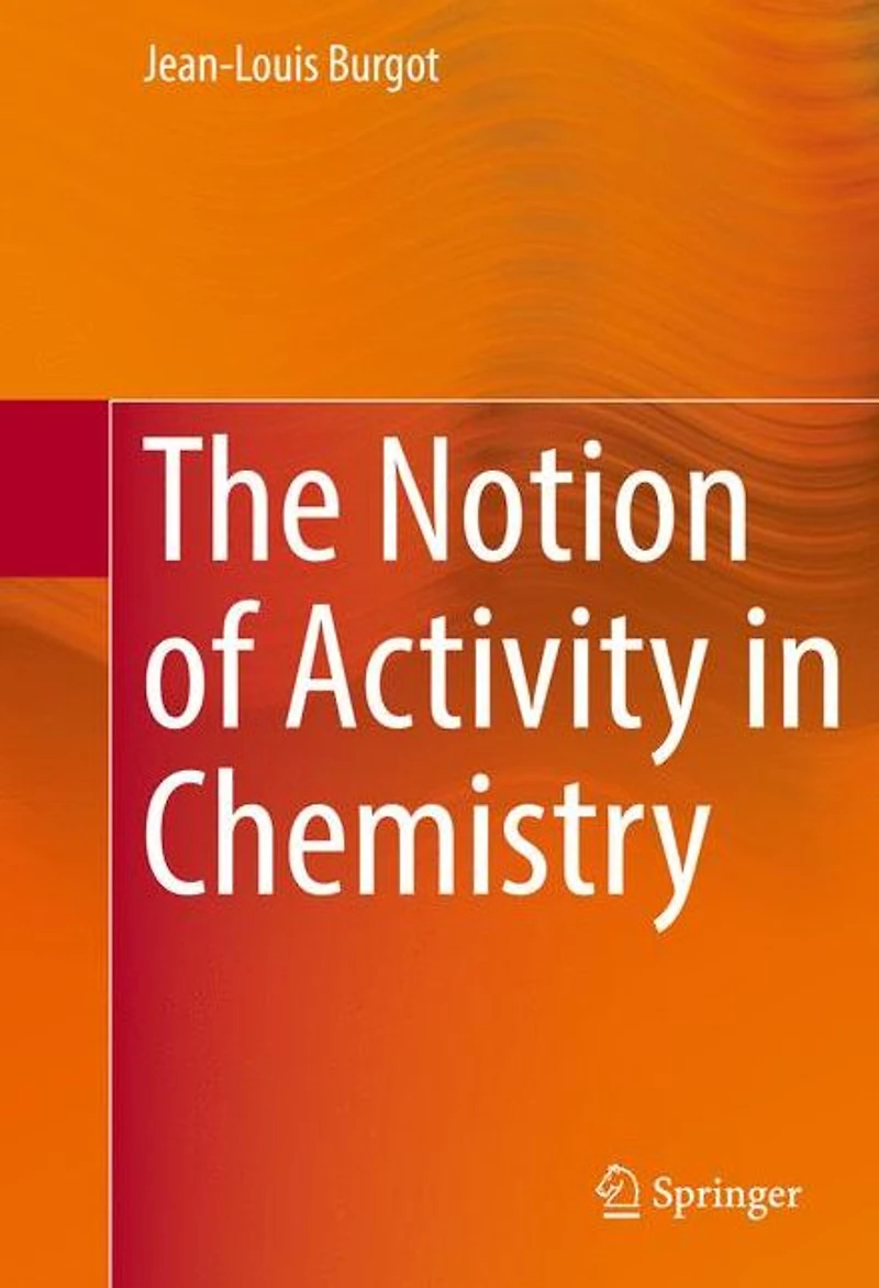 The Notion of Activity Chemistry