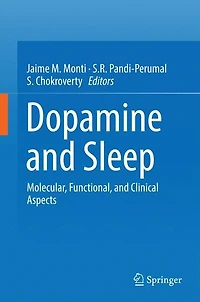 Dopamine and Sleep: Molecular, Functional, Clinical Aspects