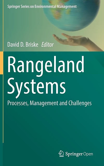 Rangeland Systems: Processes, Management and Challenges