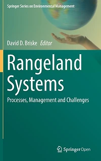 Rangeland Systems: Processes, Management and Challenges