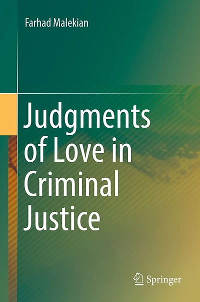 Judgments of Love Criminal Justice