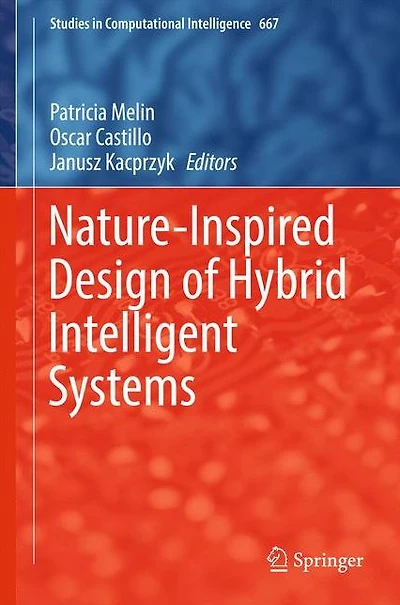 Nature-Inspired Design of Hybrid Intelligent Systems
