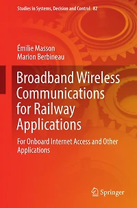 Broadband Wireless Communications For Railway Applications: Onboard Internet Access and Other Applications