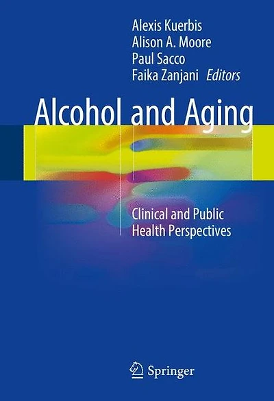 Alcohol and Aging: Clinical Public Health Perspectives