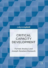 Critical Capacity Development