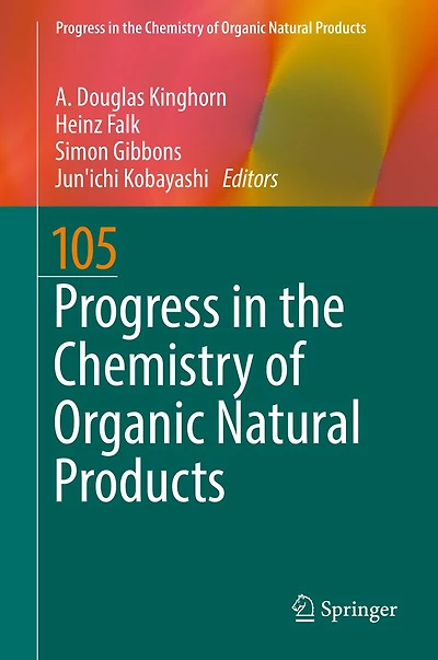 Progress the Chemistry of Organic Natural Products 105