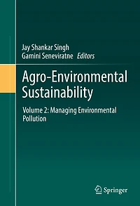 Agro-Environmental Sustainability: Volume 2: Managing Environmental Pollution