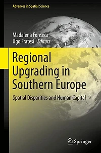Regional Upgrading Southern Europe: Spatial Disparities and Human Capital
