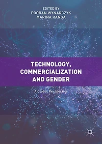 Technology, Commercialization and Gender: A Global Perspective