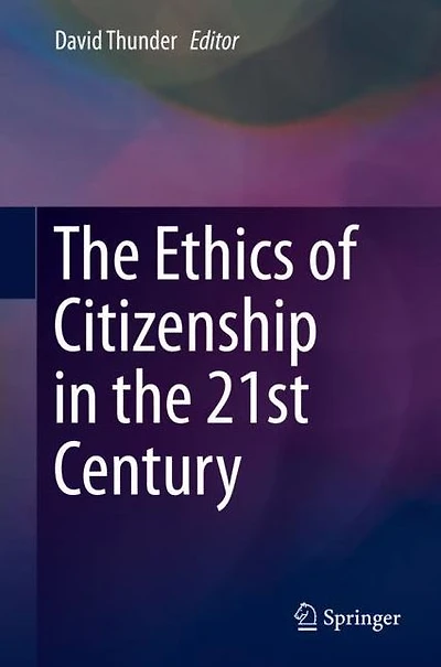 the Ethics of Citizenship 21st Century