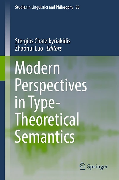 Modern Perspectives in Type-Theoretical Semantics