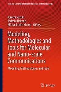 Modeling, Methodologies and Tools for Molecular Nano-scale Communications: