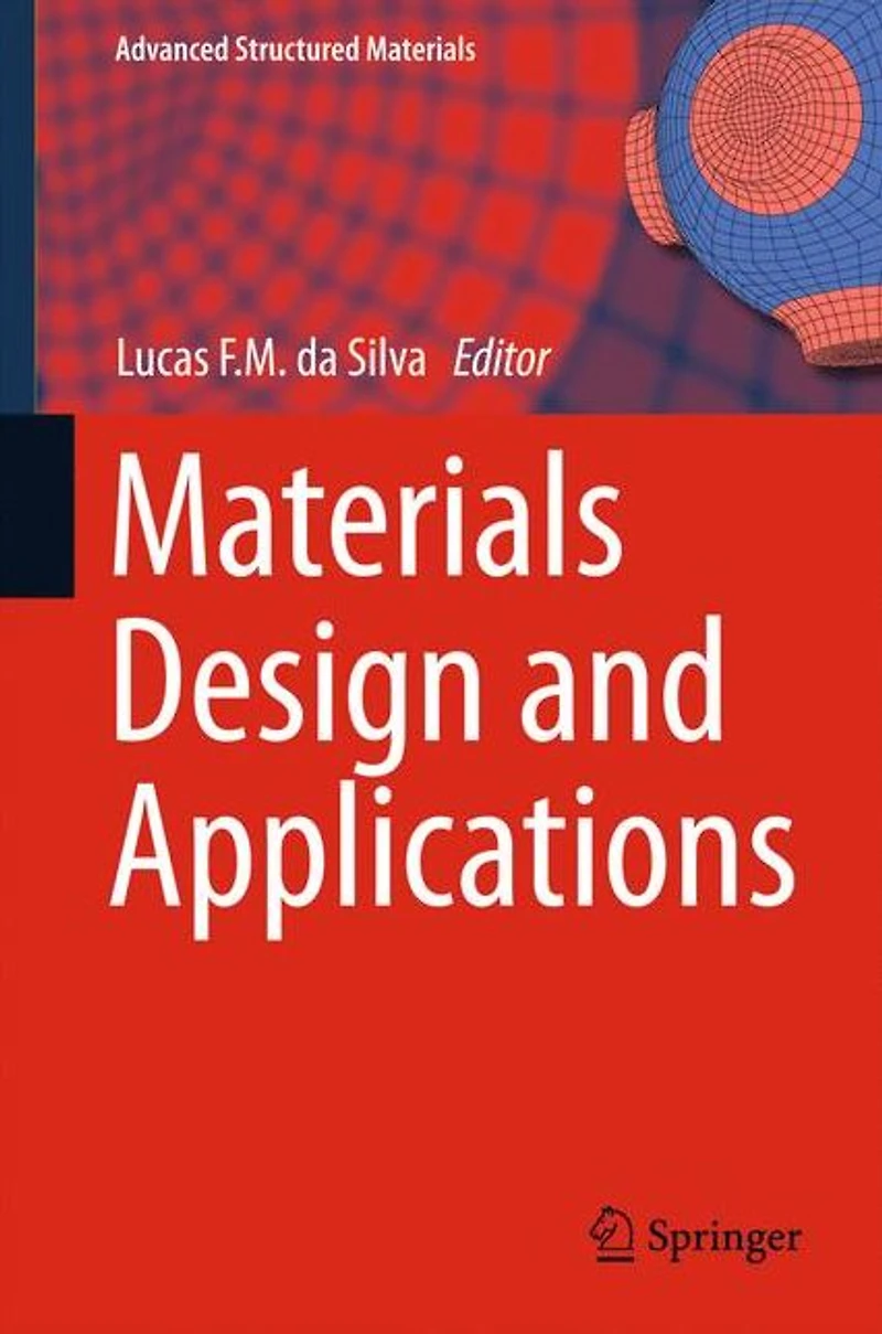 Materials Design and Applications