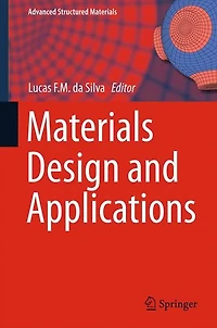 Materials Design and Applications
