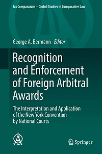 Recognition and Enforcement of Foreign Arbitral Awards: the Interpretation Application New York Convention by National Courts