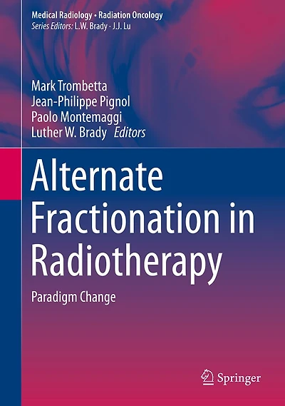Alternate Fractionation in Radiotherapy: Paradigm Change