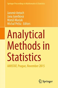 Analytical Methods Statistics: AMISTAT, Prague, November 2015