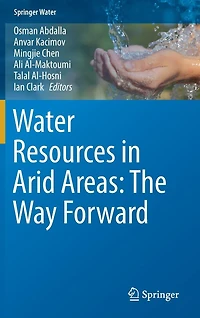Water Resources Arid Areas: The Way Forward