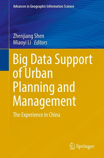 Big Data Support of Urban Planning and Management: The Experience China