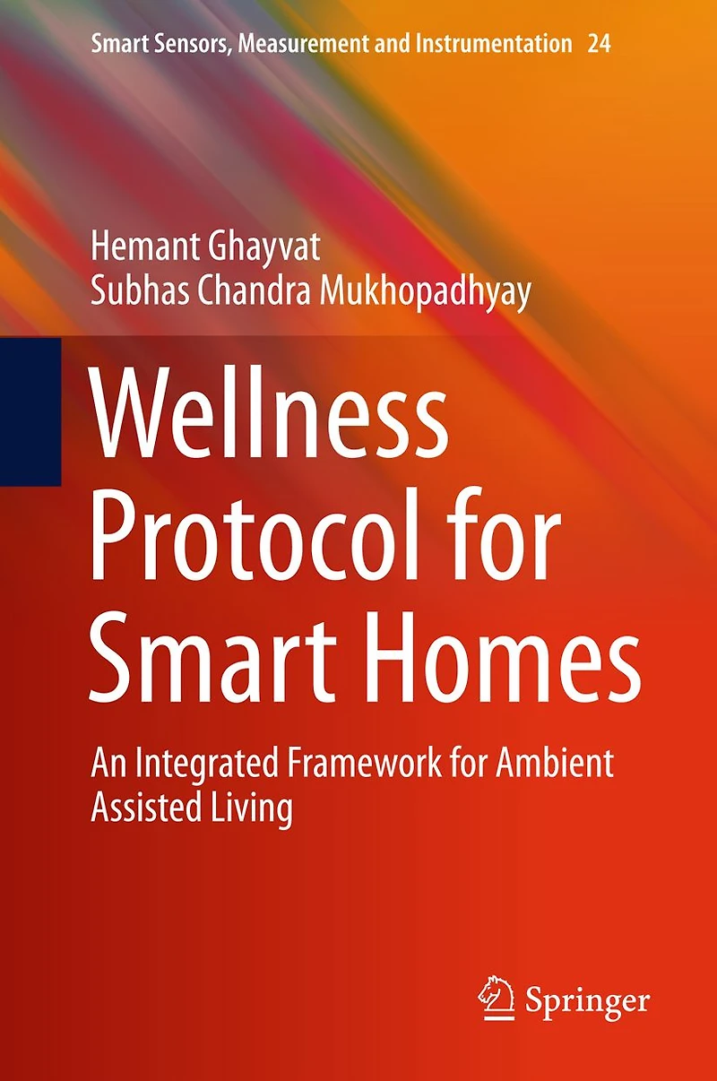 Wellness Protocol for Smart Homes: An Integrated Framework Ambient Assisted Living