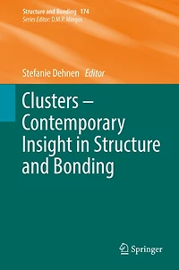 Clusters - Contemporary Insight Structure and Bonding