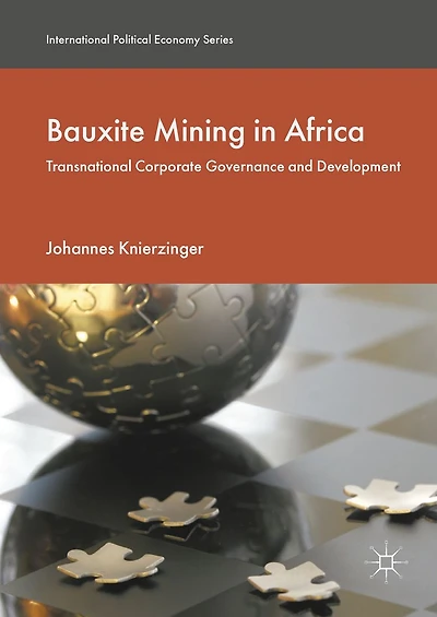 Bauxite Mining Africa: Transnational Corporate Governance and Development