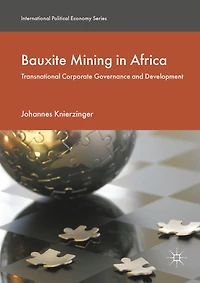 Bauxite Mining Africa: Transnational Corporate Governance and Development
