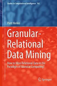 Granular-Relational Data Mining: How to Mine Relational Data in the Paradigm of Granular Computing?