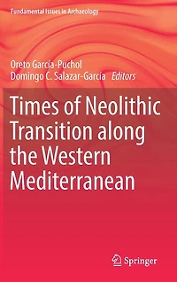 Times of Neolithic Transition along the Western Mediterranean