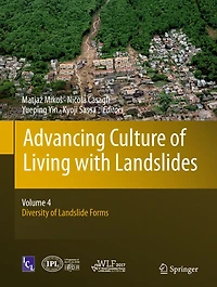Advancing Culture of Living with Landslides: Volume 4 Diversity Landslide Forms