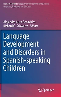 Language Development and Disorders Spanish-speaking Children