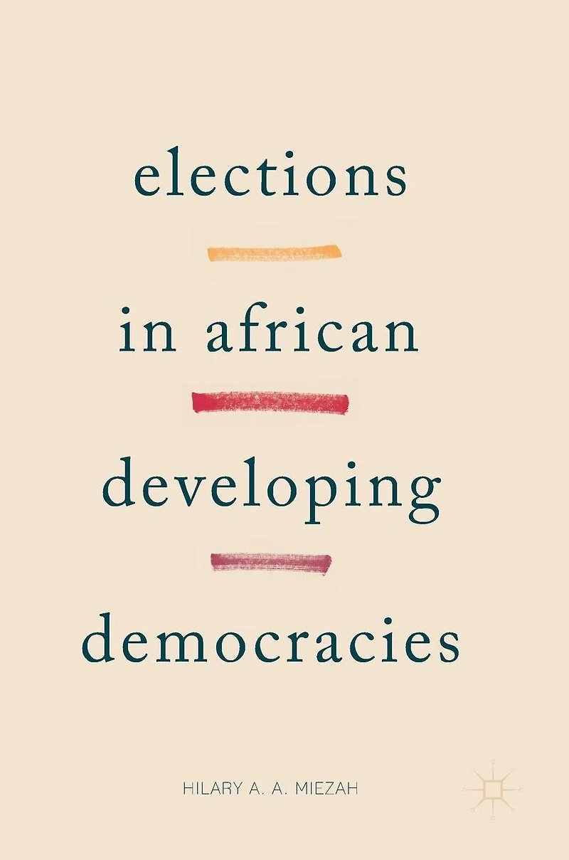 Elections African Developing Democracies