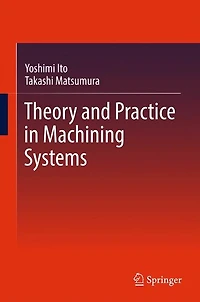 Theory and Practice Machining Systems