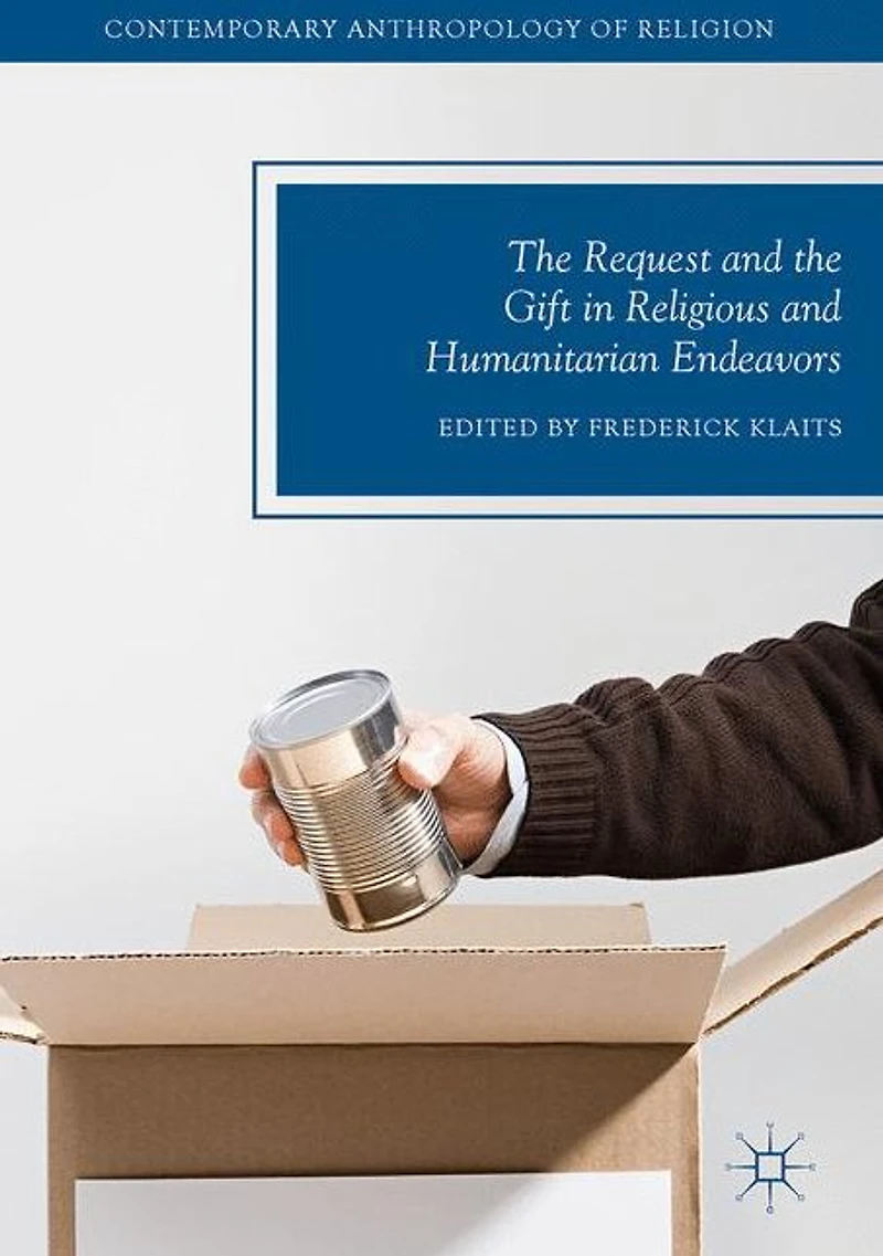 the Request and Gift Religious Humanitarian Endeavors