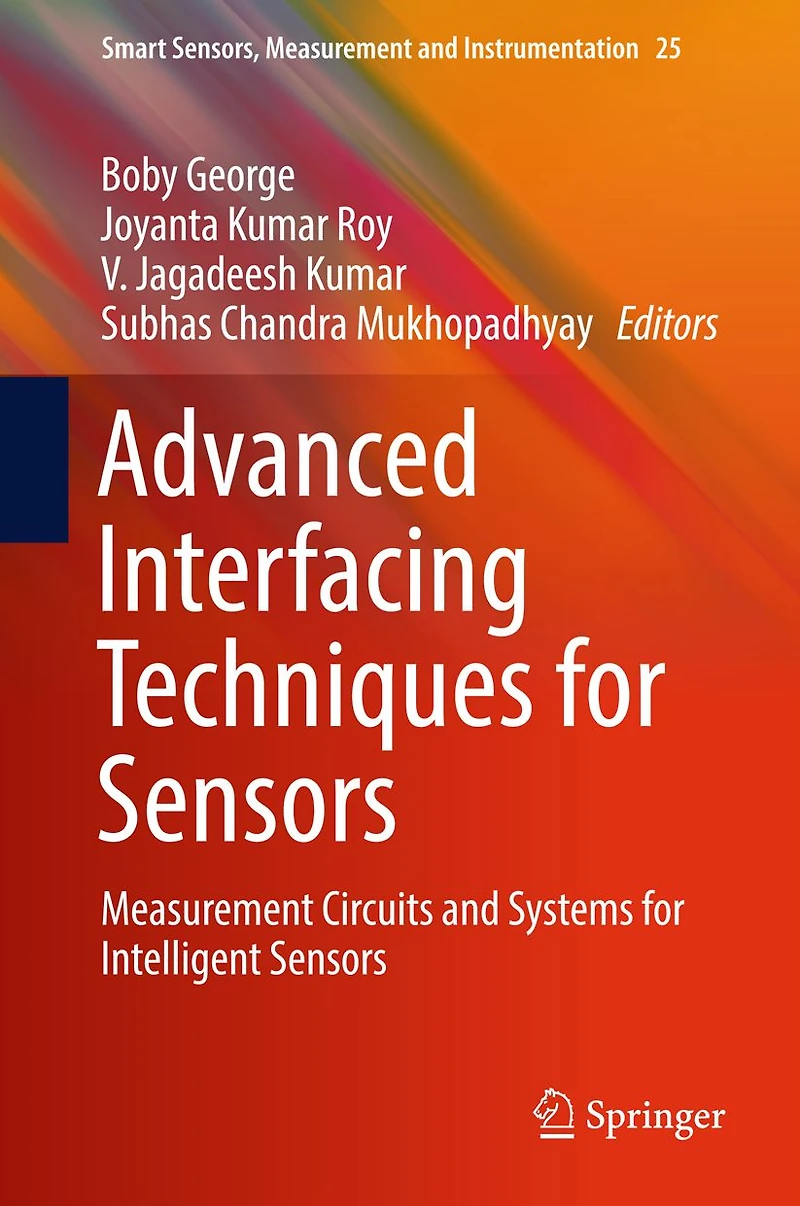 Advanced Interfacing Techniques for Sensors: Measurement Circuits and Systems for Intelligent Sensors