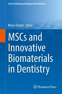 MSCs and Innovative Biomaterials in Dentistry