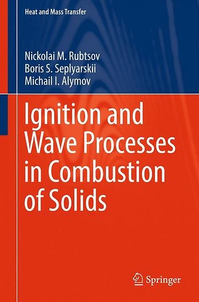 Ignition and Wave Processes Combustion of Solids