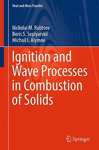 Ignition and Wave Processes Combustion of Solids