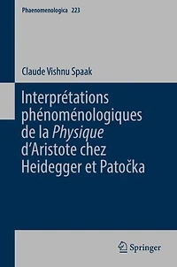 Interprétations phénoménologiques de la 'Physique' d'Aristote chez Heidegger et Patocka