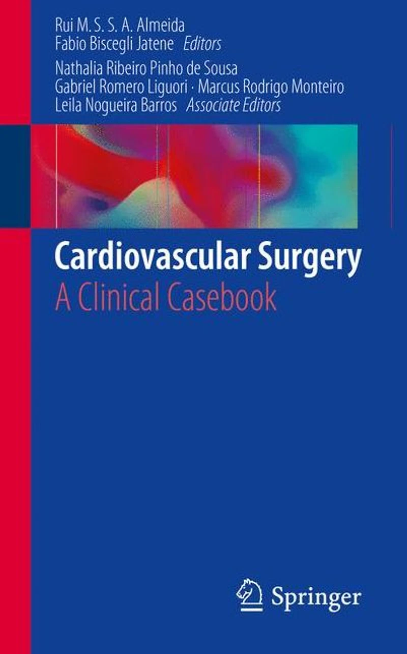 Cardiovascular Surgery: A Clinical Casebook