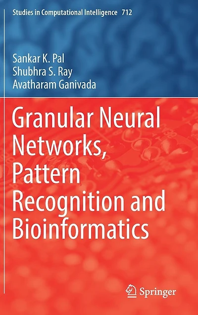 Granular Neural Networks, Pattern Recognition and Bioinformatics