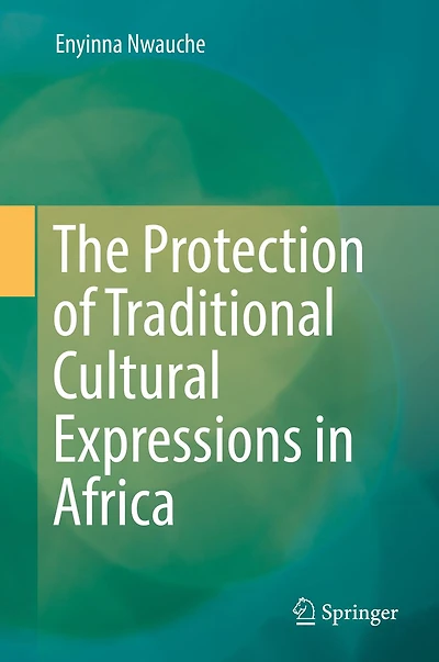 The Protection of Traditional Cultural Expressions Africa