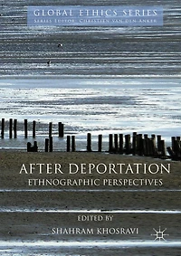 After Deportation: Ethnographic Perspectives
