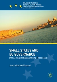 Small States and EU Governance: Malta Decision-Making Processes