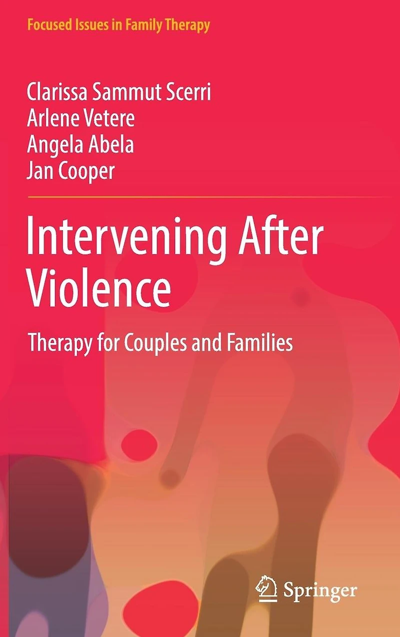 Intervening After Violence: Therapy for Couples and Families