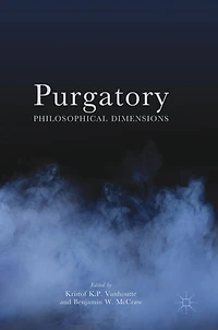 Purgatory: Philosophical Dimensions