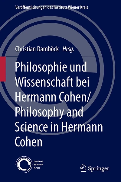 Philosophie und Wissenschaft bei Hermann Cohen/Philosophy and Science Cohen